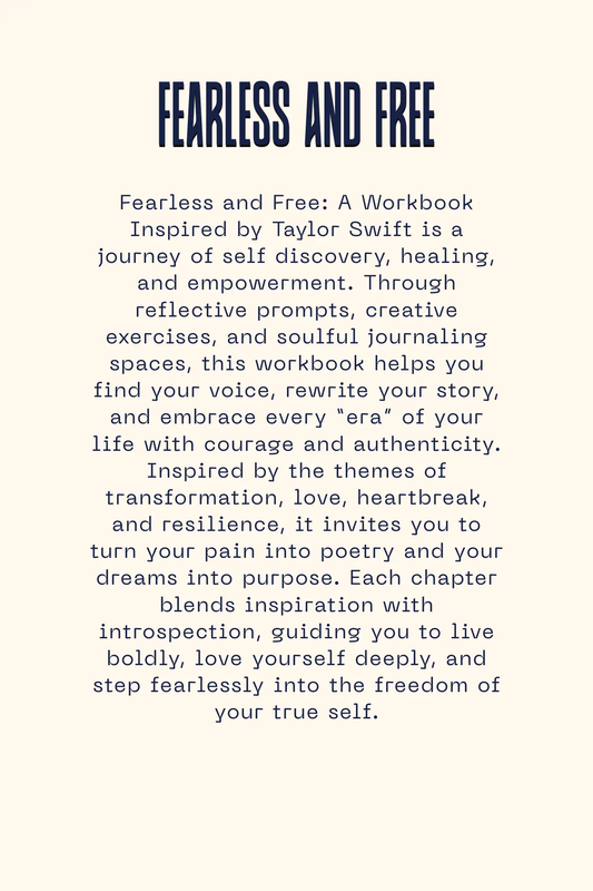 Fearless and Free: A Workbook Inspired By Taylor Swift Wealthy Workbooks