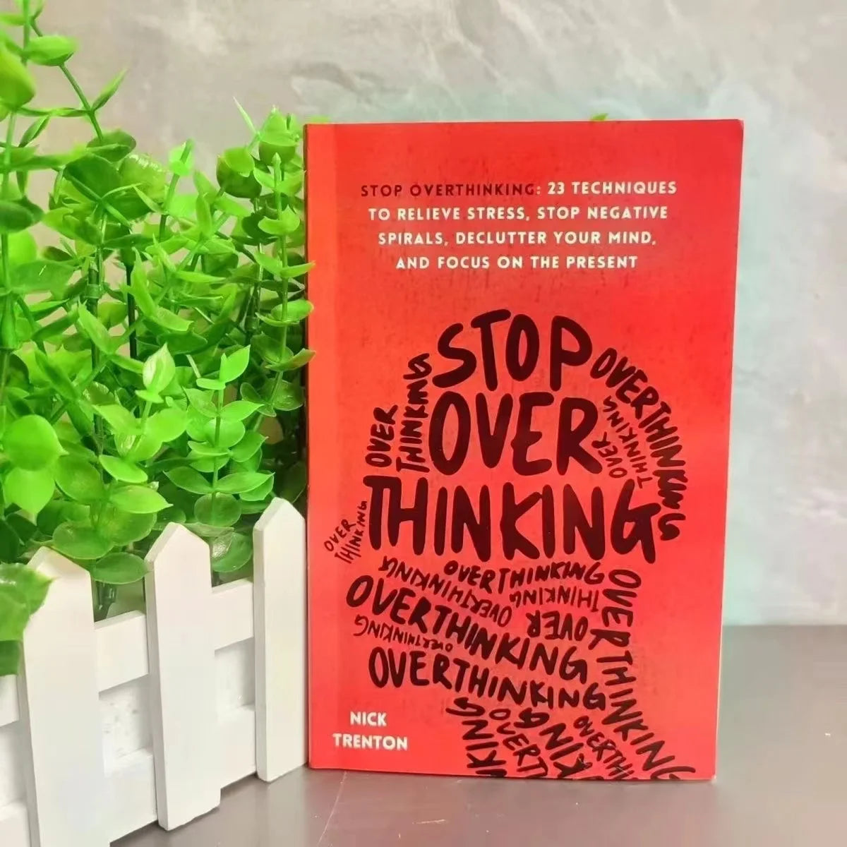 Stop Overthinking - Paperback - Nick Trenton