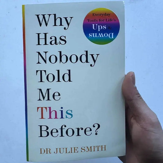 Why Has Nobody Told Me This Before? - Paperback - Julie Smith Wealthy Workbooks