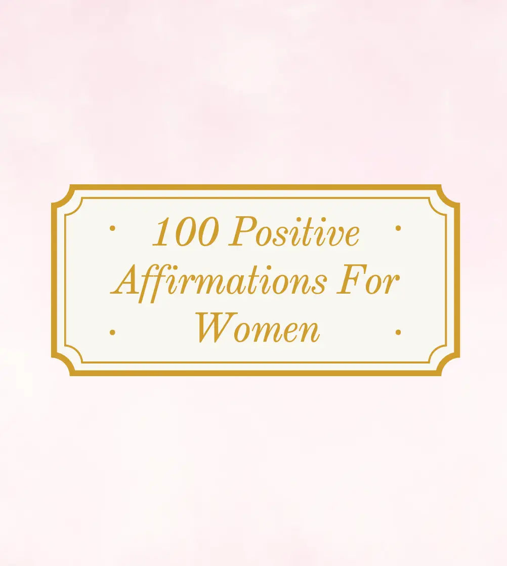100 Positive Affirmations For Women Wealthy Workbooks