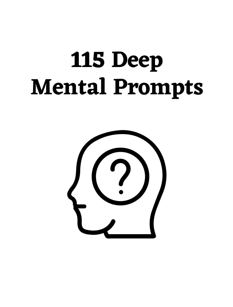 115 Deep Mental Prompts Wealthy Workbooks