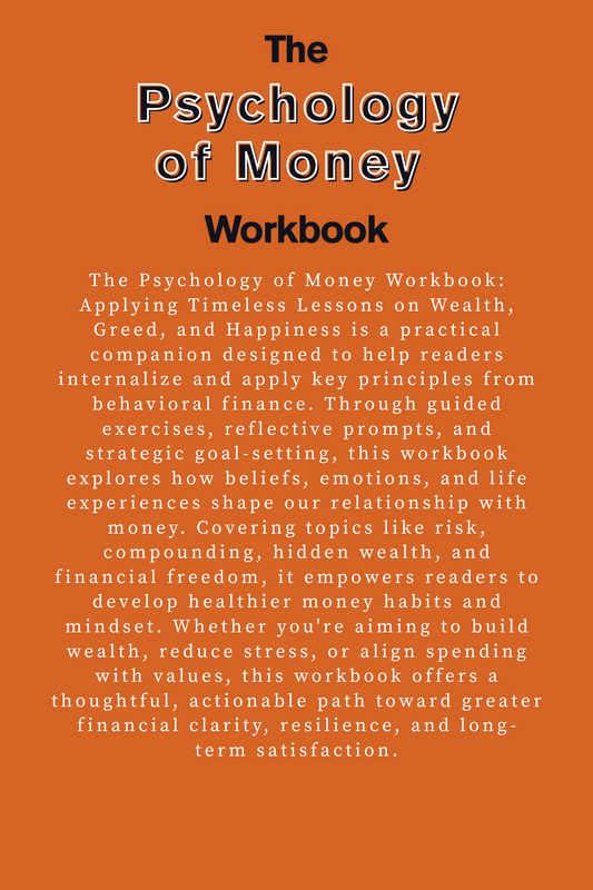 The Psychology of Money Workbook