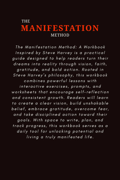 The Manifestation Method: A Workbook Inspired by Steve Harvey Wealthy Workbooks