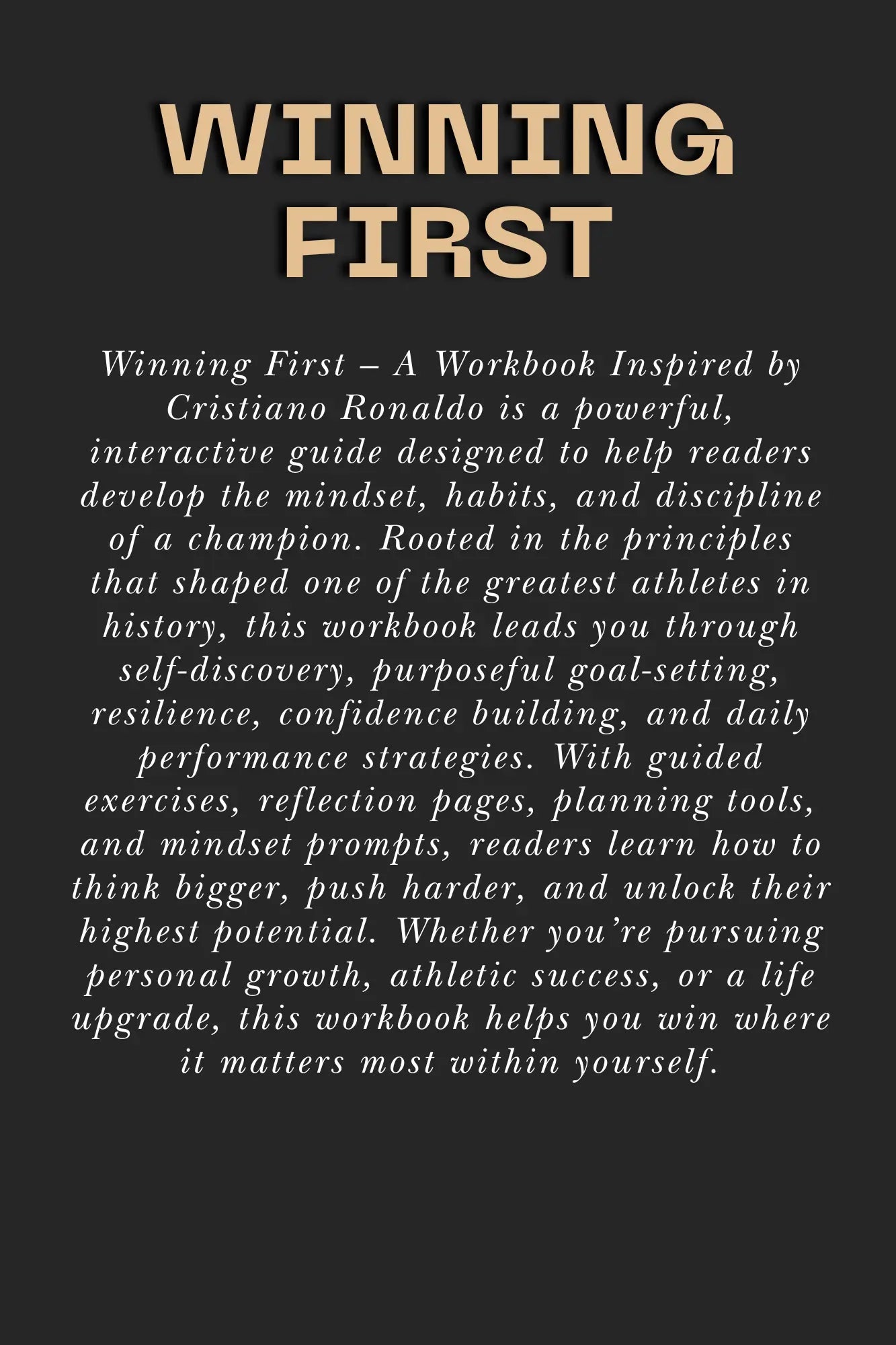 Winning First - A Workbook Inspired by Cristiano Ronaldo - Wealthy Workbooks