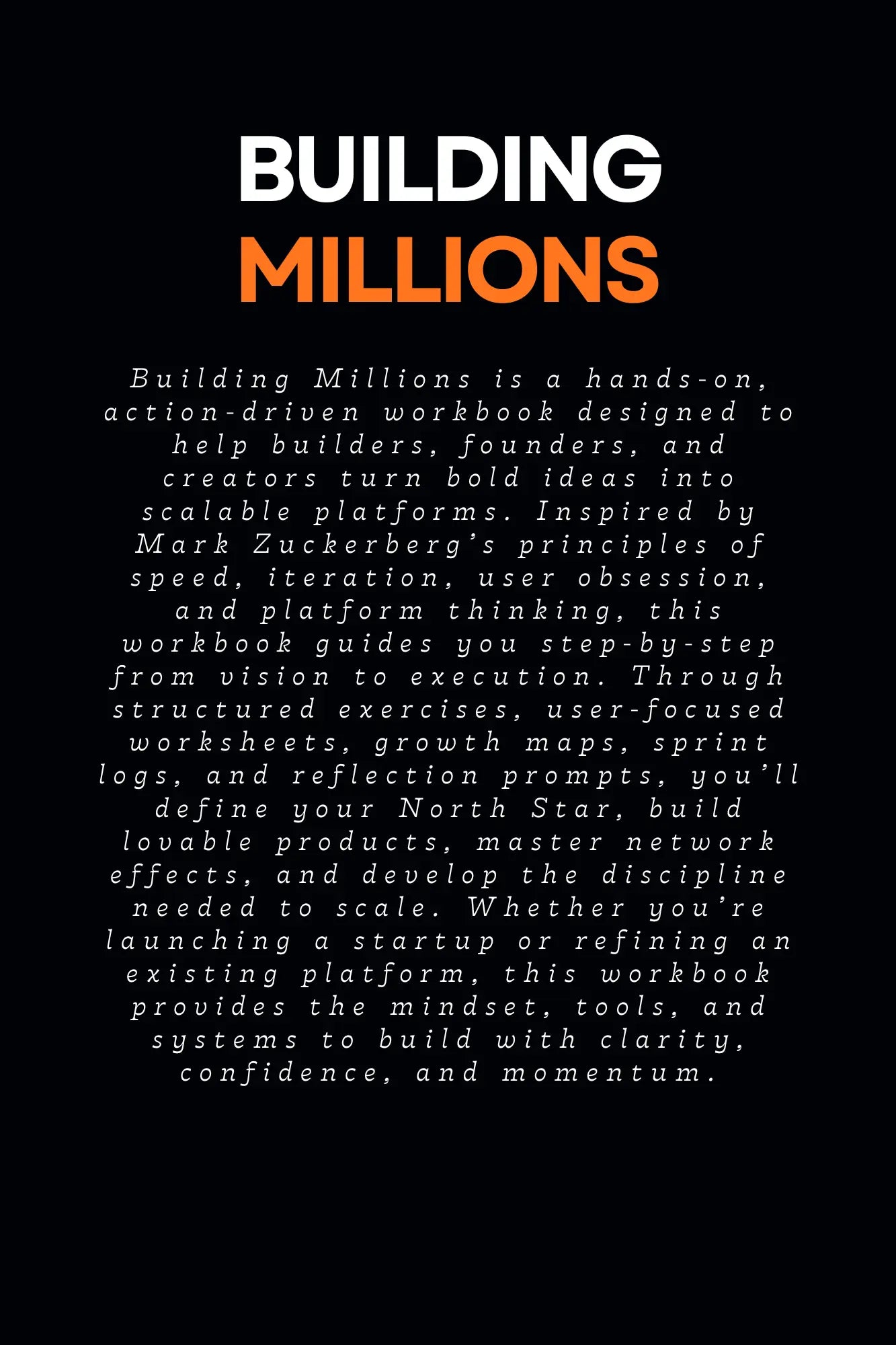 Building Millions - A Workbook Inspired by Mark Zuckerberg