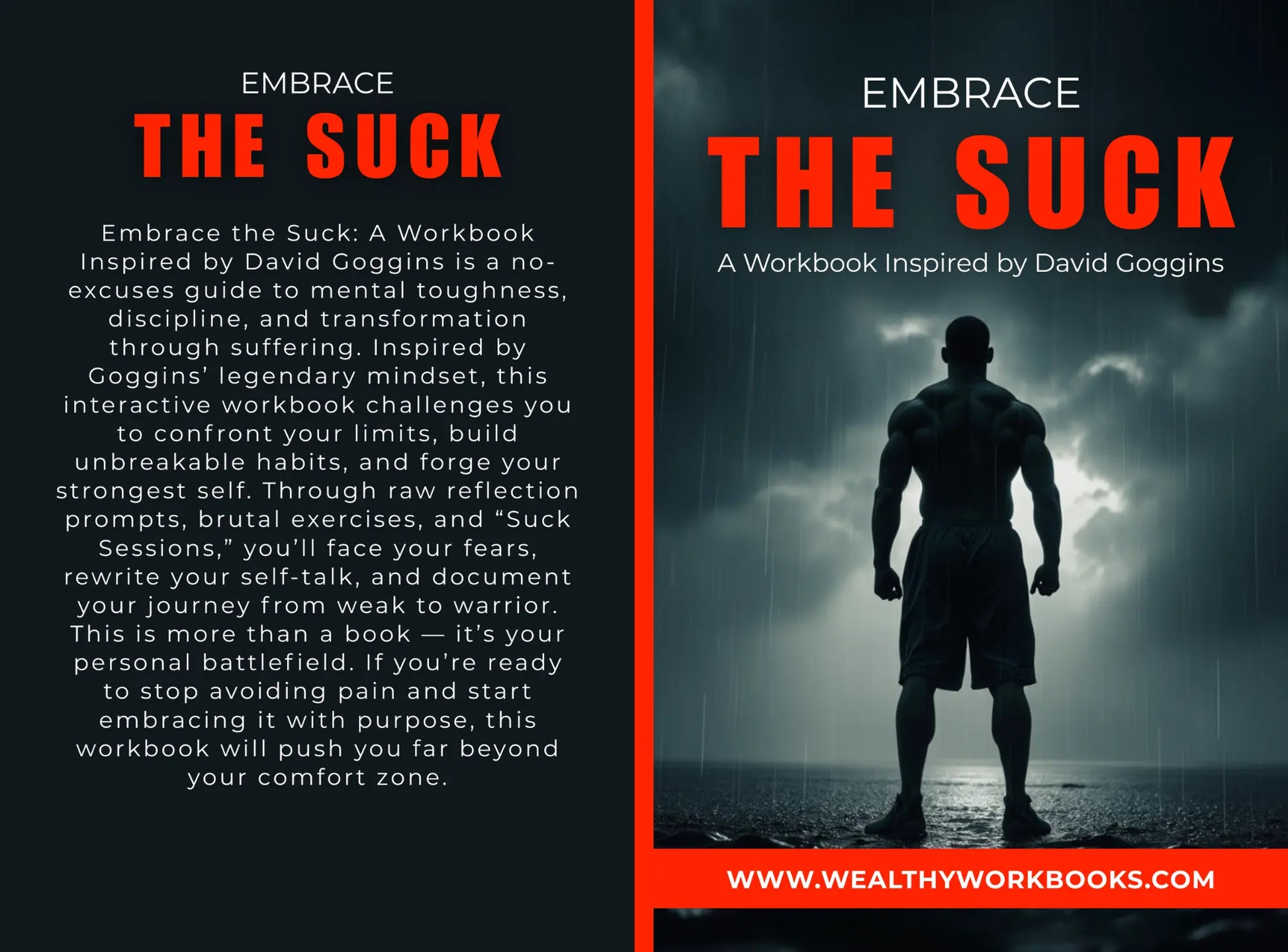 Embrace The Suck - A Workbook inspired By David Goggins Wealthy Workbooks