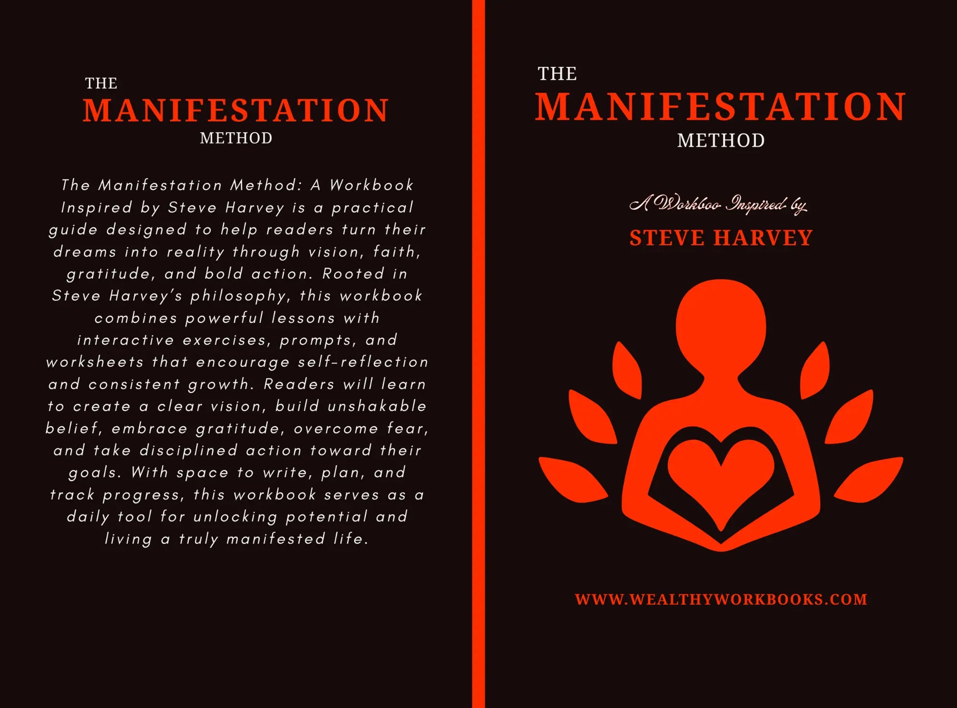 The Manifestation Method: A Workbook Inspired by Steve Harvey Wealthy Workbooks