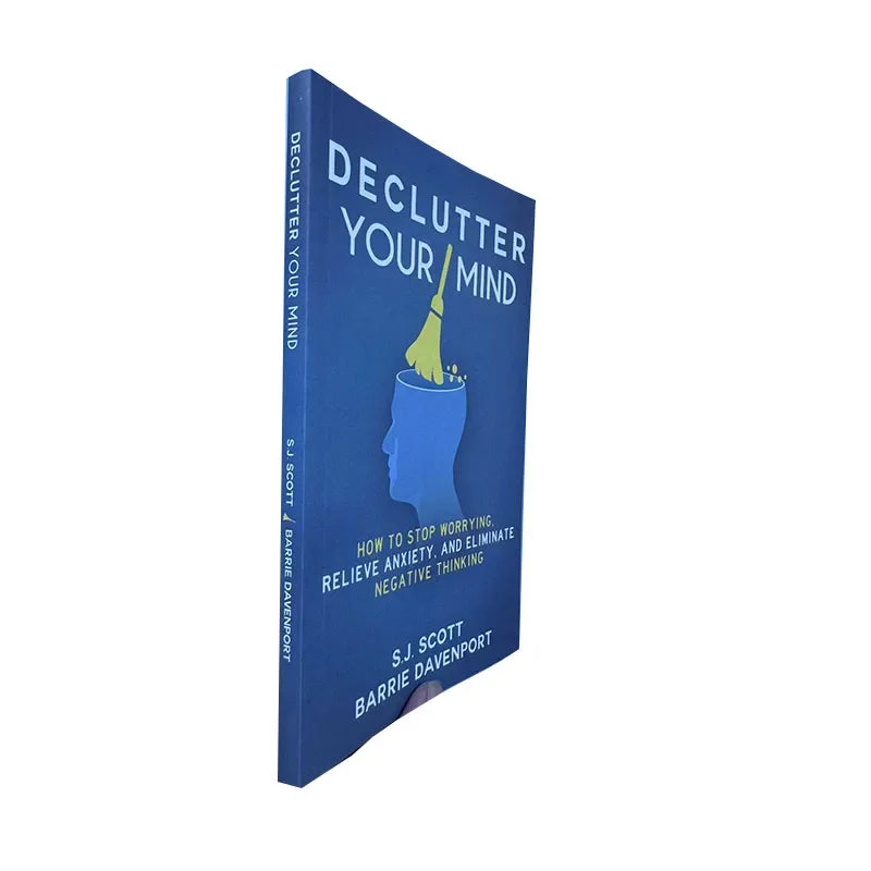 Declutter Your Mind - Paperback - S J Scott