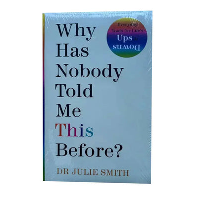 Why Has Nobody Told Me This Before? - Paperback - Julie Smith Wealthy Workbooks