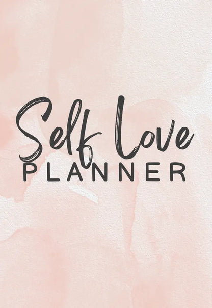 Self Love Planner Wealthy Workbooks