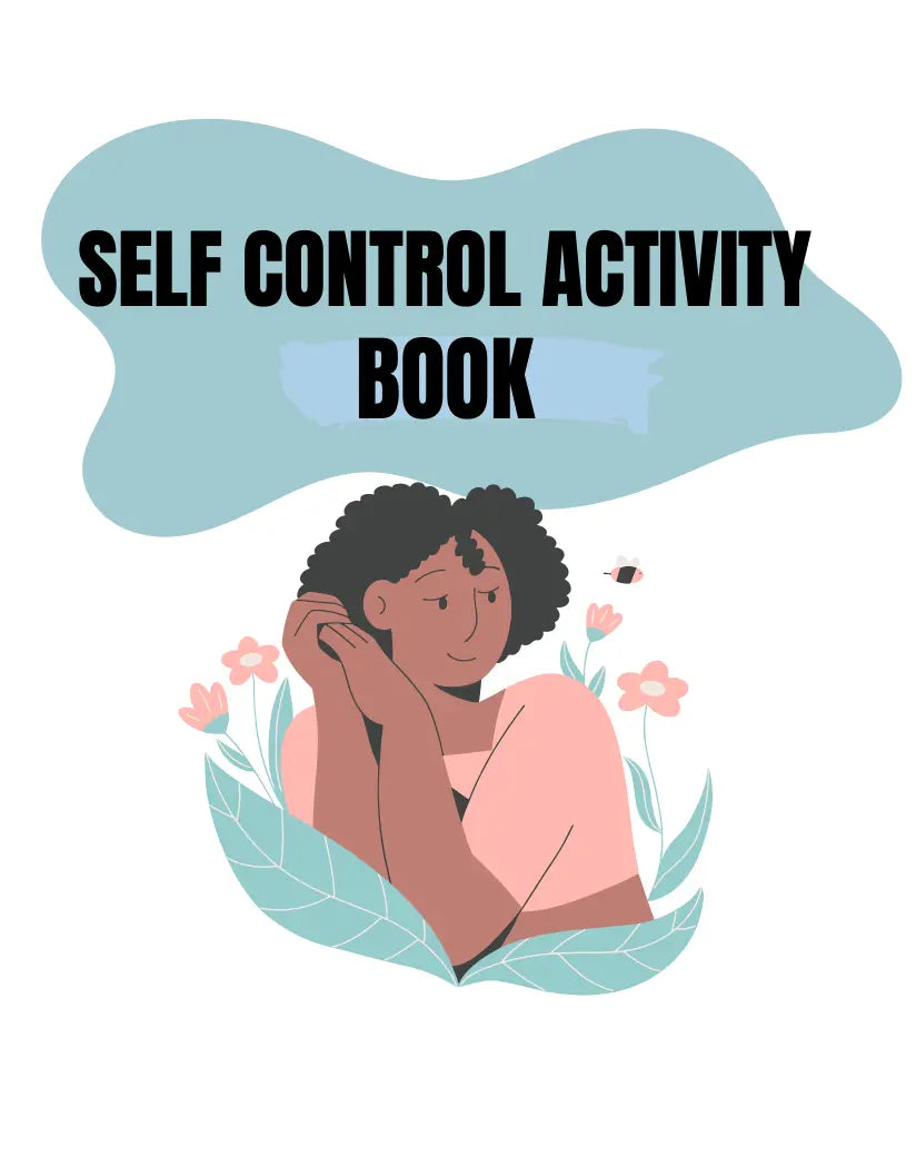 Self Control Activity Book Wealthy Workbooks