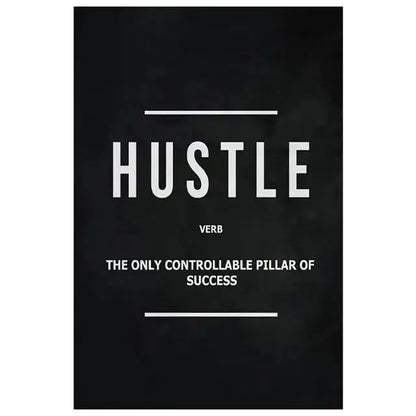 Grind Hustle Execution Motivational Quote Posters